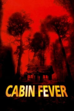 Filmposter van de film Cabin Fever (2002)