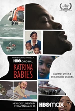 Katrina Babies Trailer