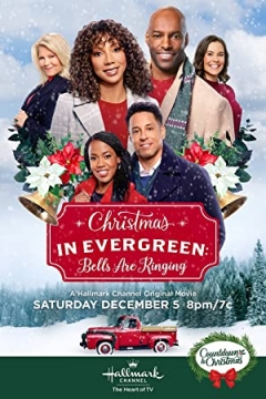 Christmas in Evergreen: Bells are Ringing (2020)
