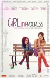 Girl in Progress (2012)