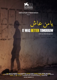 It Was Better Tomorrow (2012)