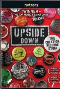 Filmposter van de film Upside Down: The Creation Records Story