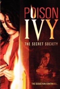 Poison Ivy: The Secret Society (2008)