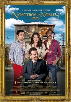 Nosotros los Nobles (2013)