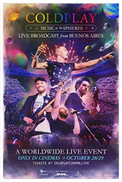 Coldplay: Music of the Spheres: Live Broadcast from Buenos Aires (2022)