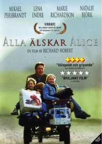 Alla älskar Alice (2002)