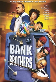 Bank Brothers (2004)