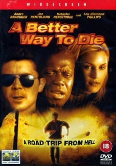 A Better Way to Die (2000)