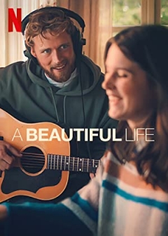 A Beautiful Life Trailer