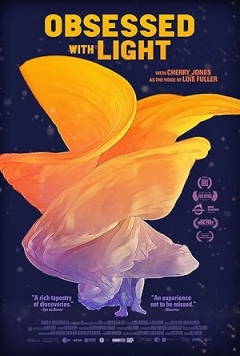 Loïe Fuller: Obsessed with Light (2023)
