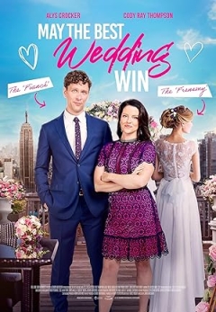 May the Best Wedding Win Trailer