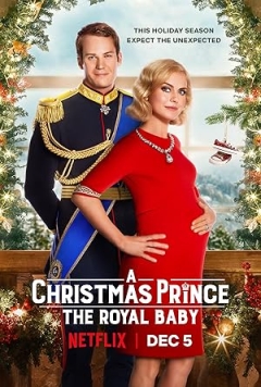 A Christmas Prince: The Royal Baby (2019)