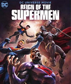 Reign of the Supermen (2019)