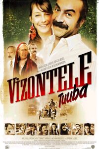 Vizontele Tuuba (2004)