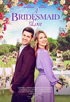 A Bridesmaid in Love Trailer