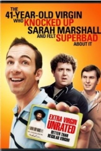 Filmposter van de film The 41-Year-Old Virgin Who Knocked Up Sarah Marshall and Felt Superbad About It