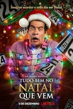 Tudo Bem No Natal Que Vem (2020)