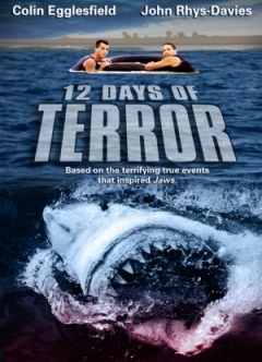 12 Days of Terror (2005)
