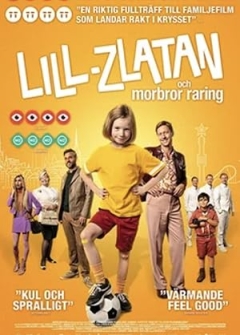 Lill-Zlatan och Morbror Raring (2022)