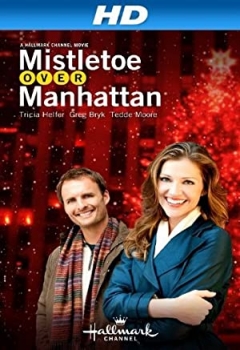 Mistletoe Over Manhattan (2011)