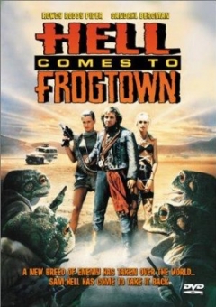 Hell Comes to Frogtown (1988)