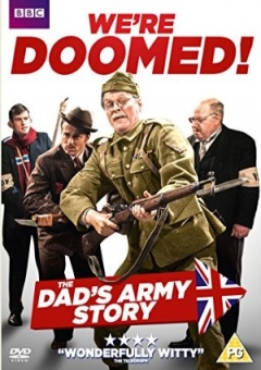 We're Doomed! The Dad's Army Story Trailer