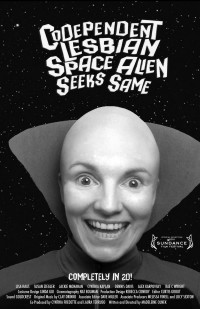 Codependent Lesbian Space Alien Seeks Same Trailer