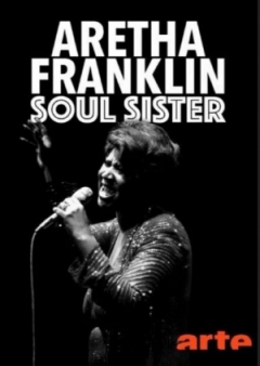Aretha Franklin: Soul Sister Trailer