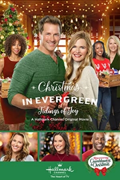 Christmas in Evergreen: Tidings of Joy (2019)