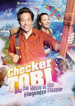 Checker Tobi und die Reise zu den fliegenden Flüssen Trailer