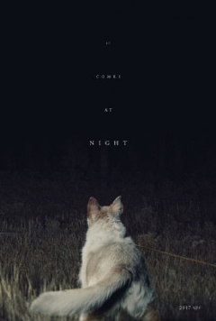 It Comes at Night - Official Trailer