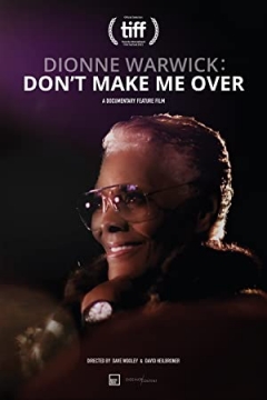 Dionne Warwick: Don't Make Me Over (2021)