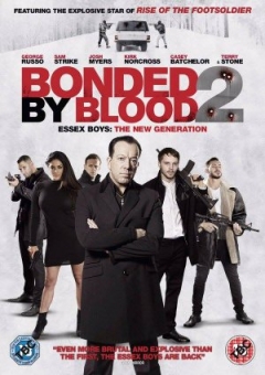 Bonded by Blood 2 Trailer
