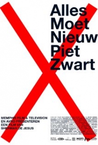 Alles Moet Nieuw - Piet Zwart (2012)