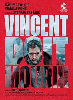 Vincent Doit Mourir Trailer