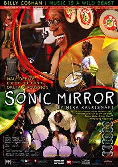 Sonic Mirror (2008)