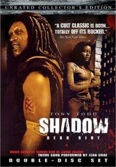 Shadow: Dead Riot (2006)