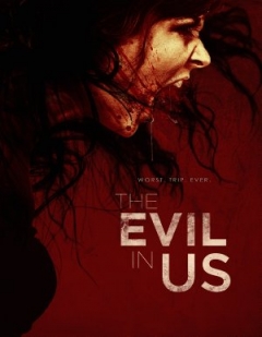 The Evil in Us Trailer