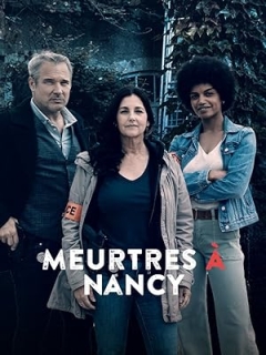 Meurtres à Nancy (2022)