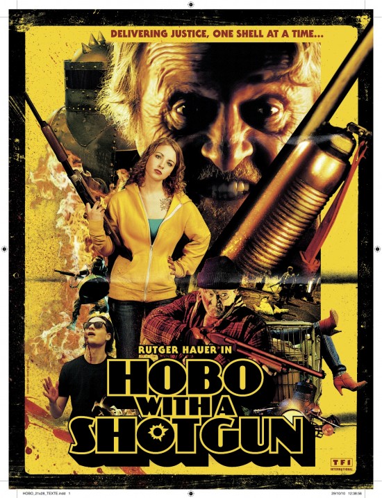 Rutger Hauer In Hobo With A Shotgun 8 Posters Filmtotaal Filmnieuws