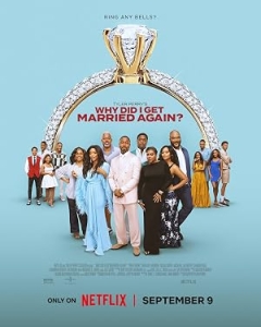 Why Did I Get Married Again?
