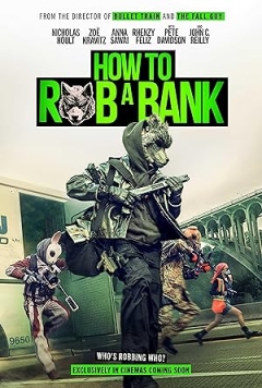 How to Rob a Bank