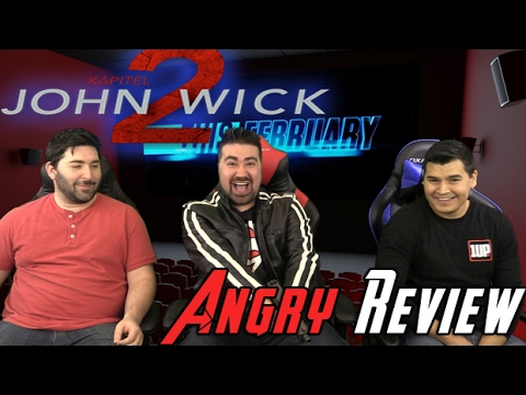 AngryJoeShow - John wick: chapter 2 angry movie review
