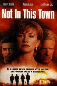 Not in This Town