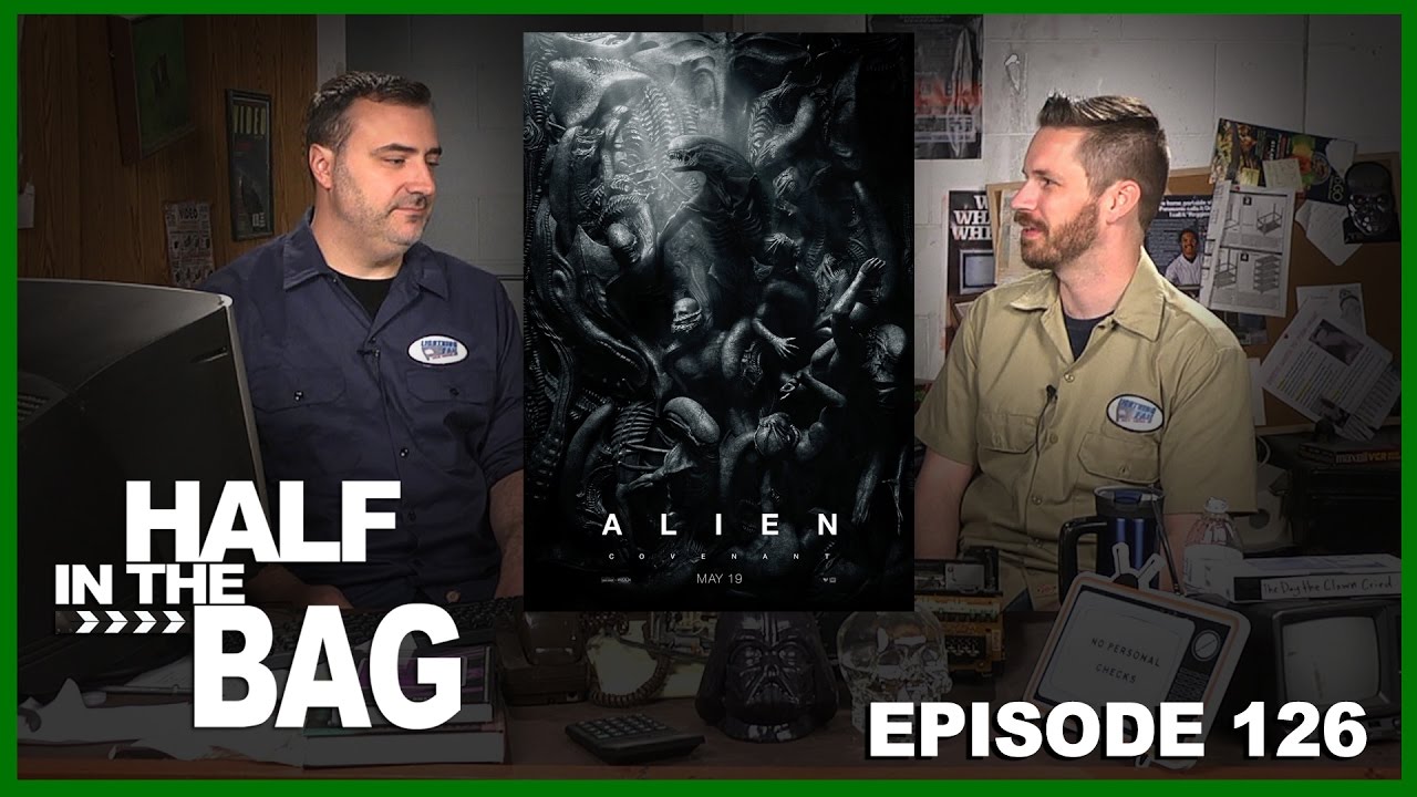 RedLetterMedia - Half in the bag episode 126: alien: covenant