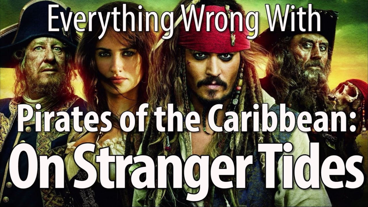 CinemaSins - Everything wrong with pirates of the caribbean: on stranger tides