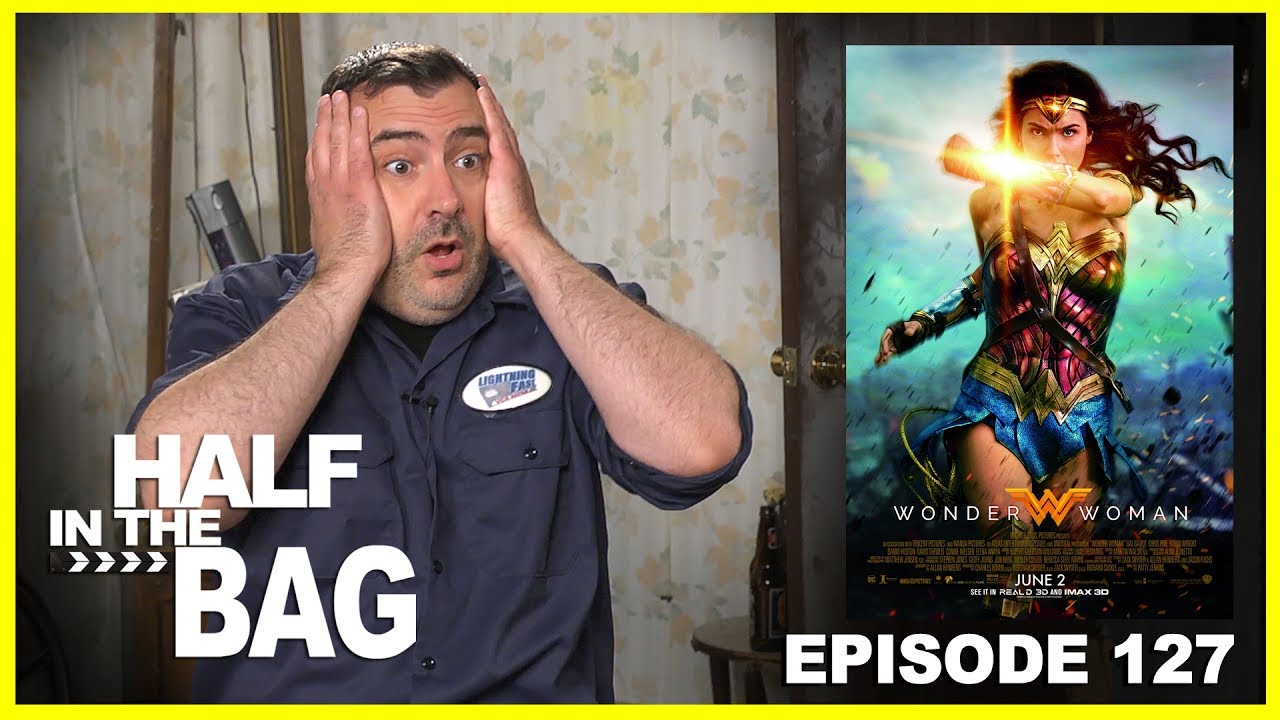 RedLetterMedia - Half in the bag episode 127: wonder woman