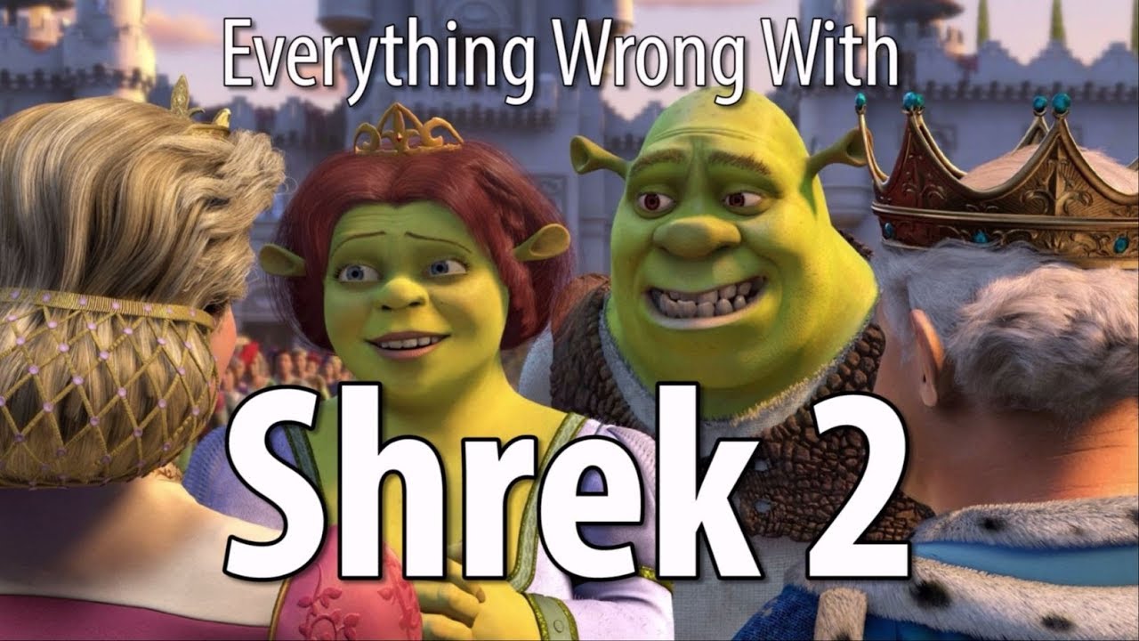 CinemaSins - Everything wrong with shrek 2 in 18 minutes or less