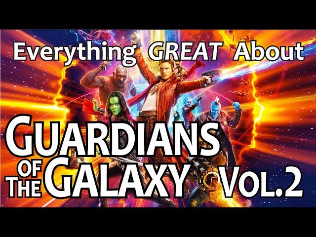 CinemaWins - Everything great about guardians of the galaxy vol. 2!