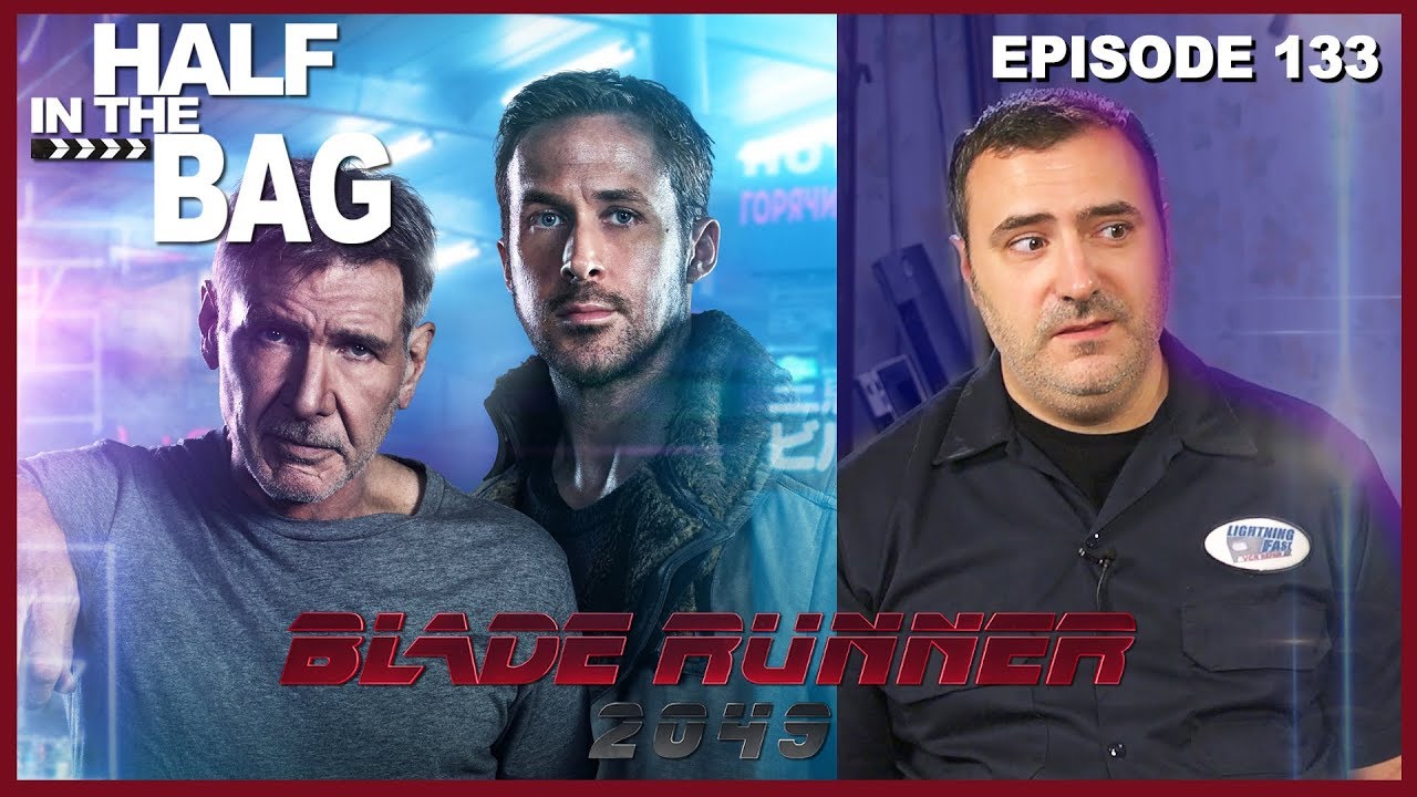 RedLetterMedia - Half in the bag episode 133: blade runner 2049
